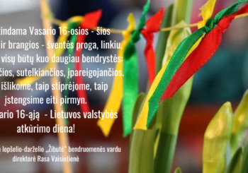 💛💚❤Sveikiname visus su Vasario 16-ąja –Lietuvos valstybės atkūrimo diena!💛💚❤